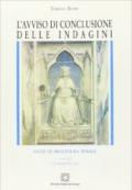 L'avviso di conclusione delle indagini