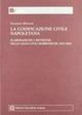 La codificazione civile napoletana. Elaborazione e revisione delle leggi civili borboniche (1815-1850)