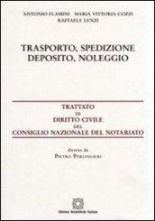 Trasporto, spedizione, deposito, noleggio