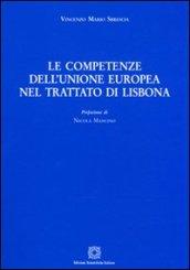 Le competenze dell'unione europea nel trattato di Lisbona