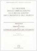 Vicende delle obbligazioni. La circolazione del credito e del debito