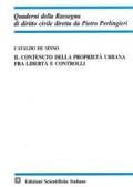 Il contenuto della proprietà urbana fra libertà e controlli