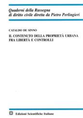 Il contenuto della proprietà urbana fra libertà e controlli