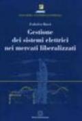 Gestione dei sistemi elettrici nei mercati liberalizzati