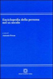 Enciclopedia della persona nel XX secolo