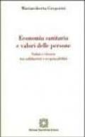 Economia sanitaria e valori delle persone