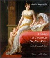 I dipinti di Gioacchino e Carolina Murat