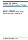 Profili del patto di famiglia. Oggetto, governace, scioglimento