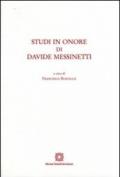 Studi in onore di Davide Messinetti. 1.