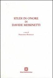 Studi in onore di Davide Messinetti. 1.