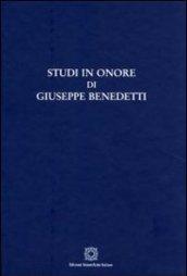 Studi in onore di Giuseppe Benedetti