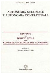 Autonomia negoziale e autonomia contrattuale