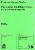 Protezione dei dati personali e autonomia negoziale
