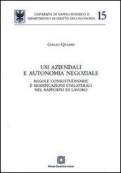 Usi aziendali e autonomia negoziale