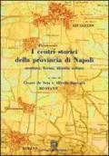I centri storici della provincia di Napoli