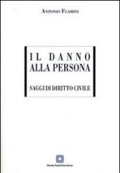 Il danno alla persona