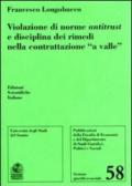 Violazione di norme antitrust e disciplina dei rimedi nella contrattazione «a valle»