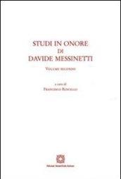 Studi in onore di Davide Messinetti. 2.