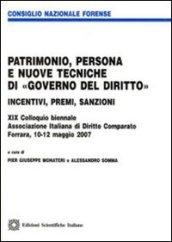 Patrimonio, persona e nuove tecniche di «governo del diritto»