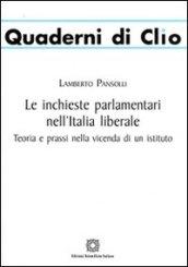 Le inchieste parlamentari nell'Italia liberale