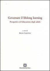 Governare il lifelong learning. Prospettive di educazione degli adulti