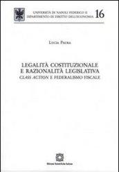 Legalità costituzionale e razionalità legislativa