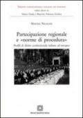 Partecipazione regionale e «norme di procedura»