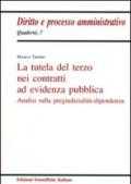 La tutela del terzo nei contratti ad evidenza pubblica