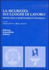 La sicurezza sui luoghi di lavoro