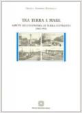 Tra terra e mare. Aspetti dell'economia di terra d'Otranto (1861-1914)