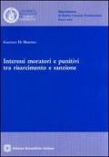 Interessi moratori e punitivi tra risarcimento e sanzione