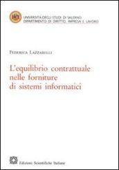 L'equilibrio contrattuale nelle forniture di sistemi informatici