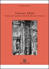 Francesco Valenti. Restauro dei monumenti nella Sicilia del primo Novecento