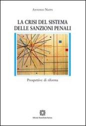 La crisi del sistema delle sanzioni penali