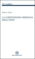 La costituzione cristiana degli stati