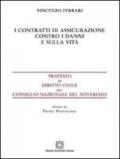 I contratti di assicurazione contro i danni e sulla vita