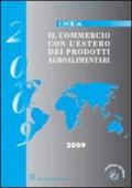 Il commercio con l'estero dei prodotti agroalimentari. Con CD-ROM