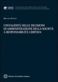 L'invalidità delle decisioni di amministrazione della società a responsabilità limitata