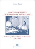 Mario Pannunzio. Giornalismo e liberalismo