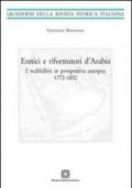 Eretici e riformatori d'Arabia. I wahhabiti in prospettiva europea 1772-1830