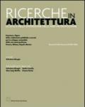 Ricerche in architettura. La Zolla nella dispersione delle aree metropolitane