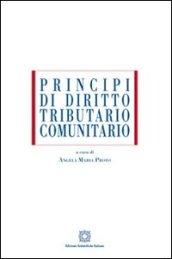 Principi di diritto tributario comunitario