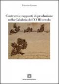 Contratti e rapporti di produzione nella Calabria del XVIII secolo