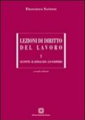 Lezioni di diritto del lavoro. 1.Le fonti, il sindacato, lo sciopero