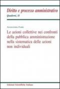 Le azioni collettive nei confronti della pubblica amministrazione nella sistematica delle azioni non individuali