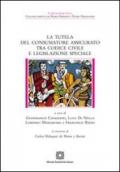 La tutela del consumatore assicurato tra codice civile e legislazione speciale