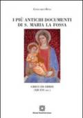 I più antichi documenti di S. Maria La Fossa Greci ed ebrei (XII-XVI sec.)