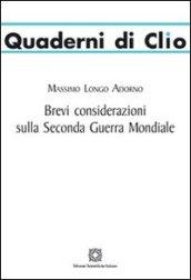 Brevi considerazioni sulla seconda guerra mondiale