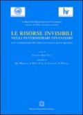 Le risorse invisibili negli intermediari finanziari