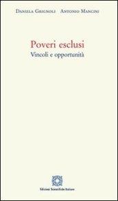 Poveri esclusi